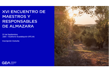 XVI ENCUENTRO DE MAESTROS Y RESPONSABLES DE ALMAZARA DE GEA (22 SEPTIEMBRE 2022)