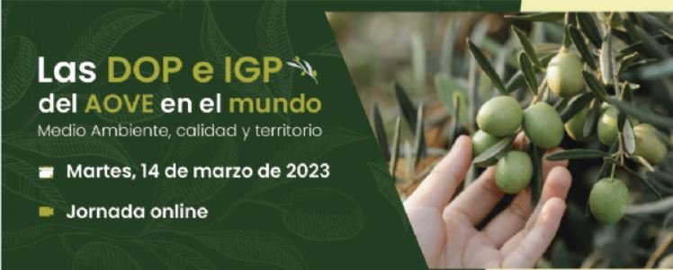 Las DOP e IGP del AOVE en el mundo  (14 marzo 2023)