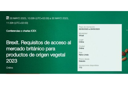  30 MAYO 2023<br> Requisitos de acceso al mercado británico para productos de origen vegetal