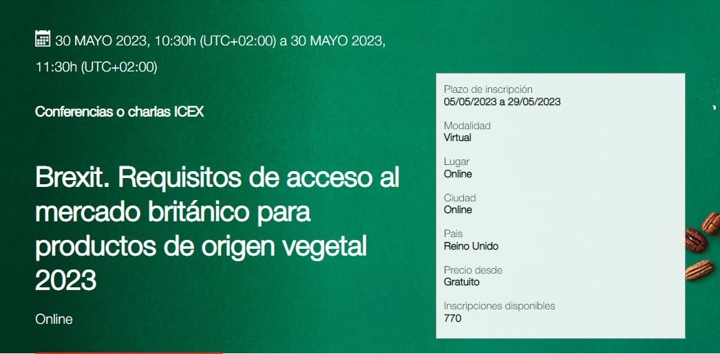  30 MAYO 2023  Requisitos de acceso al mercado británico para productos de origen vegetal