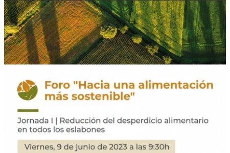 9 JUNIO 2023<br>Reducción del desperdicio alimentario en todos los  eslabones 