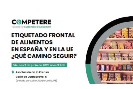 2 JUNIO 2023<br>Etiquetado  frontal de alimentos en España y en la UE ¿Que camino seguir?