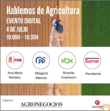 4 JULIO 2023 Hablemos de Agricultura, Agronegocios