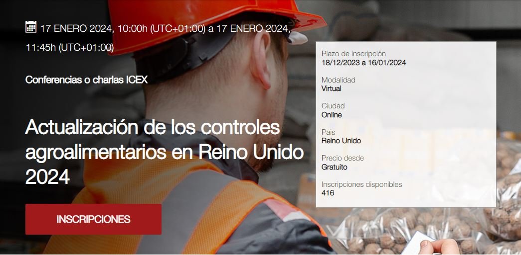 17 ENERO 2024 Actualización de los controles agroalimentarios en Reino Unido 2024