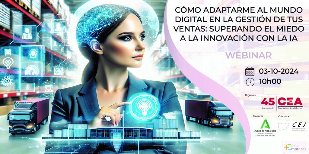 3 OCTUBRE 2024 CÓMO ADAPTARME AL MUNDO DIGITAL EN LA GESTIÓN DE TUS VENTAS: SUPERANDO EL MIEDO A LA INNOVACIÓN CON LA IA