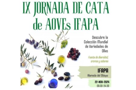22 NOVIEMBRE 2024<br>IX Jornada de cata de AOVE del Banco de Mundial de Variedades de Olivo