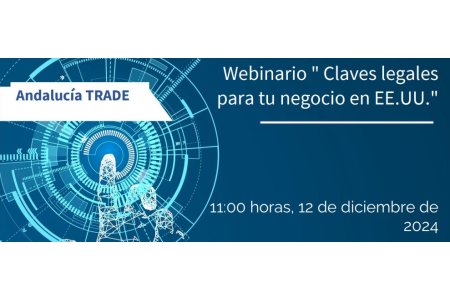 12 DICIEMBRE 2024<br>Webinario " Claves legales  para tu negocio en EE.UU."