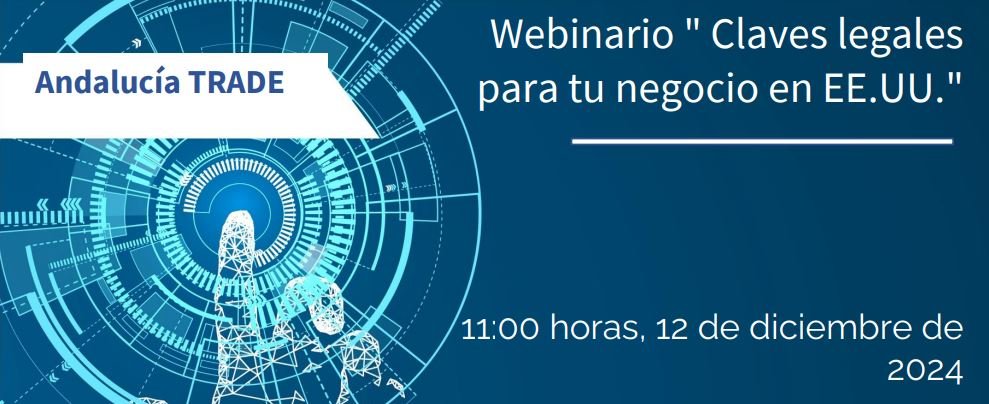 12 DICIEMBRE 2024 Webinario " Claves legales  para tu negocio en EE.UU."